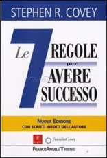 le 7 regole per avere successo