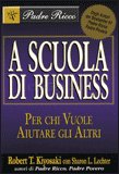  A Scuola di Business - Robert Kiyosaki