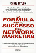 La Formula per il Successo nel Network Marketing