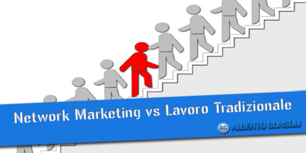 network marketing vs lavoro tradizionale