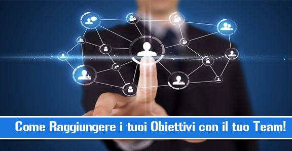 network marketing obiettivi team