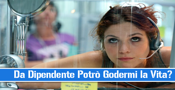 Da Dipendente Potrò Godermi la Vita?