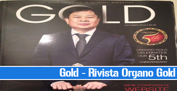 GOLD – Rivista Mondiale Organo Gold