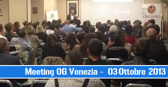 Meeting OG Venezia – 03 Ottobre 2013