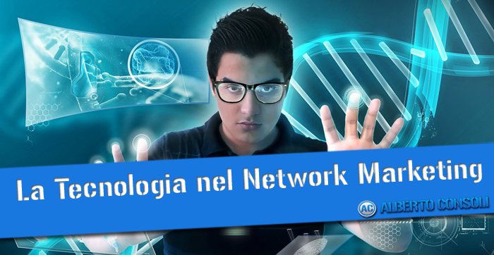 la tecnologia nel network marketing