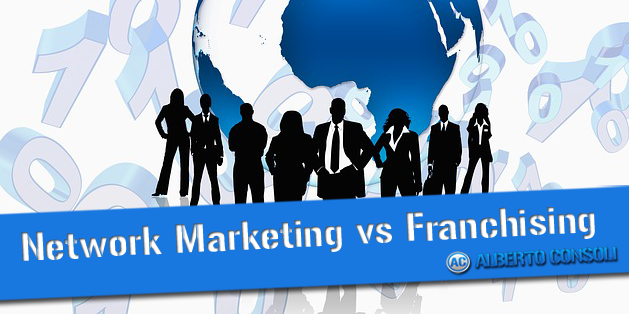 Network Marketing vs Franchising: Quale Scegliere per iniziare una propria Attività?