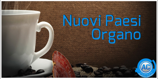 Organo: Apre 4 Nuovi Paesi