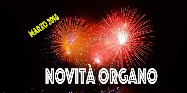 novità organo gold marzo 2016