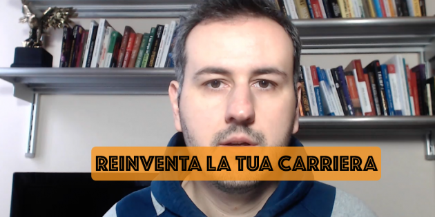 Reinventa la tua Carriera