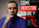 come investire 1000€